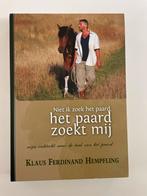 Het paard zoekt mij - Klaus Ferdinand Hempfling, Ophalen of Verzenden, Zo goed als nieuw, Overige onderwerpen