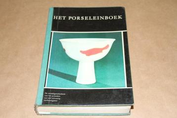 Het Porseleinboek - Wereldgesch. van het porselein