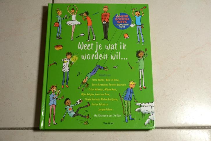 Weet je wat ik worden wil… / div schrijvers    , Boeken, Kinderboeken | Jeugd | onder 10 jaar, Zo goed als nieuw, Fictie algemeen