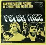 FEVER TREE - Man Who Paints The Pictures 1969 PS 45, Gebruikt, 7 inch, Single, Ophalen of Verzenden