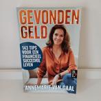 Boek; Gevonden geld van Annemarie van Gaal, Boeken, Geld en Beleggen, Zo goed als nieuw, Verzenden, Annemarie van gaal