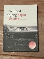 Wilfried de Jong - Kop in de wind, Wilfried de Jong, Ophalen of Verzenden, Zo goed als nieuw, Nederland