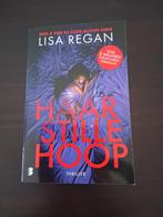 Haar stille hoop van Lisa Regan, Ophalen of Verzenden, Zo goed als nieuw