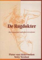 Pieter van Akkerveeken De Rugdokter, Boeken, Ophalen of Verzenden, Nieuw