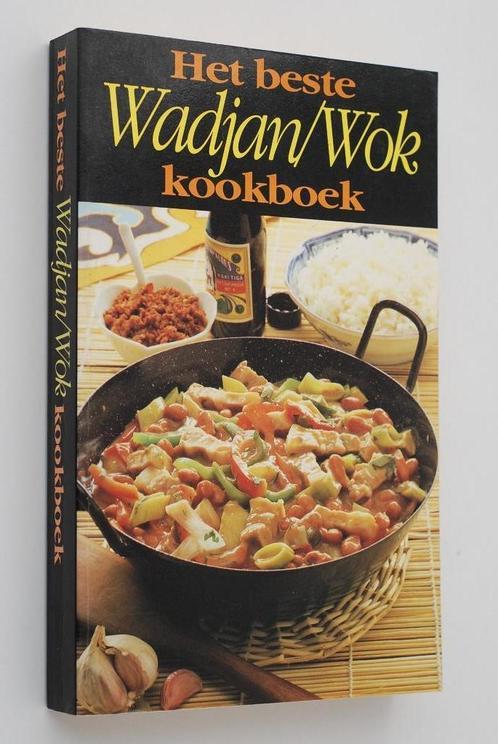 Het beste Wadjan/Wok kookboek (1991), Boeken, Kookboeken, Zo goed als nieuw, Azië en Oosters, Verzenden