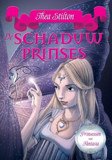 Thea Stilton: Prinsessen van Fantasia: De Schaduwprinses (5) beschikbaar voor biedingen