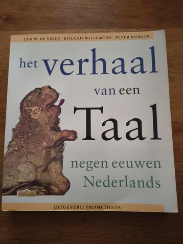 Het verhaal van een Taal - Negen eeuwen Nederlands beschikbaar voor biedingen