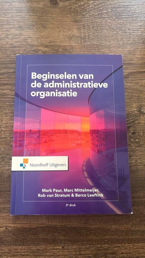 Mark Paur - Beginselen van de Administratieve organisatie, Boeken, Economie, Management en Marketing, Zo goed als nieuw, Management