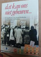 Dat kan ons niet gebeuren - WOII, Ophalen of Verzenden, 20e eeuw of later, Zo goed als nieuw, Evert Werkman, Madelon de Keizer, Gert Jan van Setten