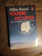 Voorbij dit leven  Helene Renard 9062290167, Ophalen of Verzenden, Gelezen