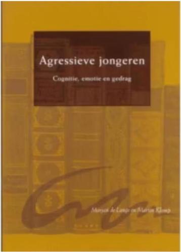 Agressieve Jongeren (Cognitie, Emotie & Gedrag beschikbaar voor biedingen
