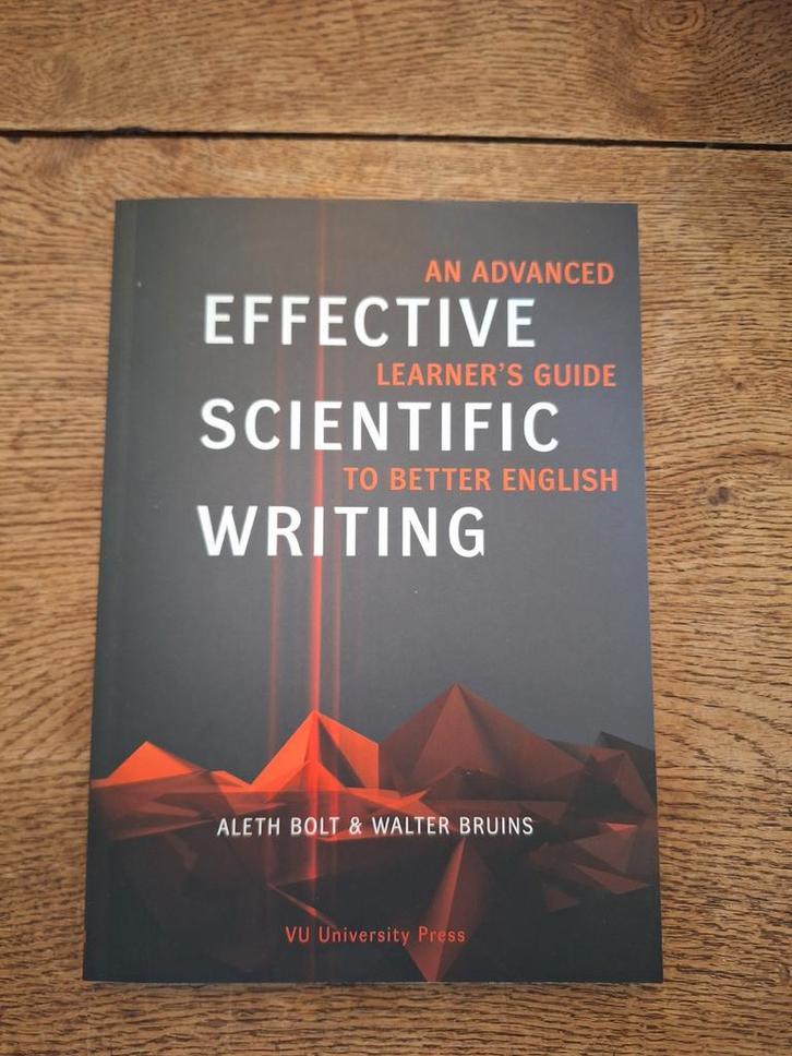 Effectief Wetenschappelijk Schrijven - Nieuw!, Boeken, Taal | Engels, Zo goed als nieuw, Non-fictie, Ophalen of Verzenden