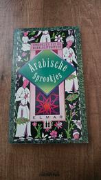 Arabische sprookjes elmar, Boeken, Sprookjes en Fabels, Ophalen, Zo goed als nieuw