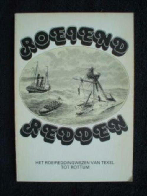 Roeiend redden, Boeken, Geschiedenis | Vaderland, Zo goed als nieuw, 20e eeuw of later, Ophalen of Verzenden