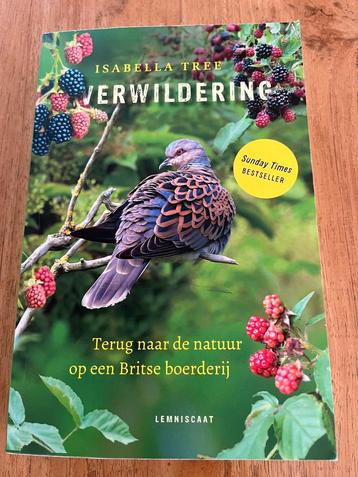 Verwildering - Isabella Tree beschikbaar voor biedingen