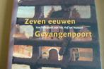 GEVANGENPOORT / Den Haag / Van Voorpoort v.h. Hof tot museum, Verzenden, 20e eeuw of later, Zo goed als nieuw