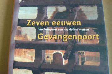 GEVANGENPOORT / Den Haag / Van Voorpoort v.h. Hof tot museum beschikbaar voor biedingen