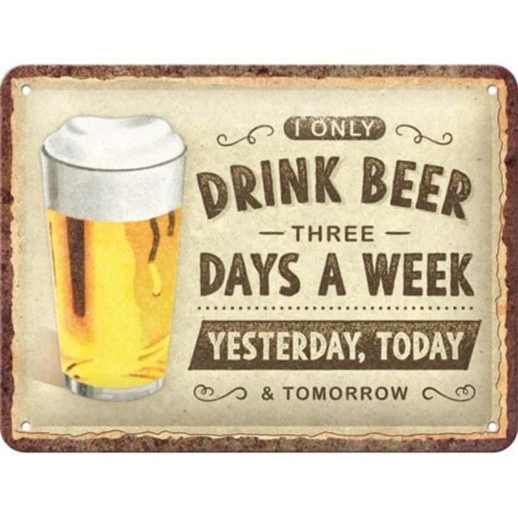 Drink beer three days a week relief reclamebord van metaal, Huis en Inrichting, Woonaccessoires | Tekstborden en Spreuken, Nieuw