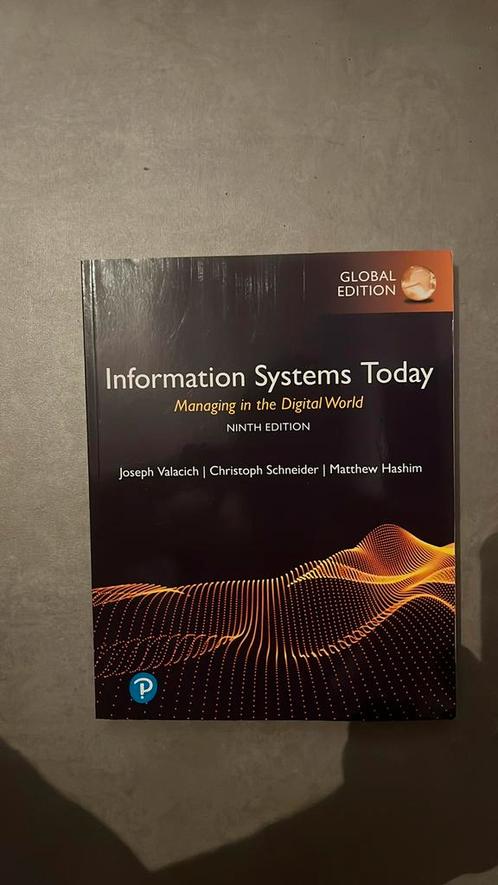 Information Systems Today: Managing in the Digital World, Boeken, Informatica en Computer, Zo goed als nieuw, Ophalen of Verzenden