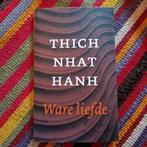 Ware liefde -Thich Nhat Hahn 9789025957445, Astrologie, Overige typen, Ophalen of Verzenden, Zo goed als nieuw