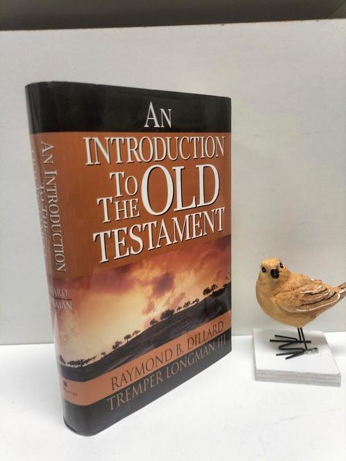 Dillard, Raymond B.; An introduction to the Old Testament, Boeken, Godsdienst en Theologie, Gelezen, Christendom | Protestants