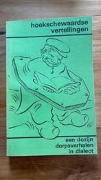 Hoeksewaardsche vertellingen. P.W. De Zeeuw . Dialect, Boeken, Geschiedenis | Stad en Regio, Ophalen of Verzenden, Gelezen