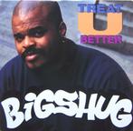 Big Shug – Treat U Better prod. DJ Premier en Guru, Ophalen of Verzenden, 2000 tot heden, Zo goed als nieuw, 12 inch