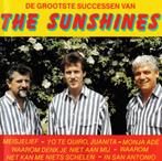 The Sunshines - de grootste successen van, Ophalen of Verzenden, Zo goed als nieuw, Levenslied of Smartlap