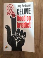 Dood op krediet - Céline (Gebruikte staat), Ophalen of Verzenden, Gelezen, Nederland