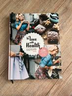 Lisa van Cuijk - In love with health, Lisa van Cuijk, Ophalen of Verzenden, Zo goed als nieuw