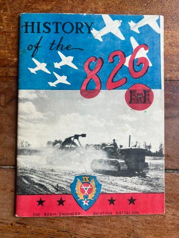 WO2 Amerikaans 826th Av Engineer Unit history België winters beschikbaar voor biedingen