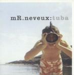 cd van mR.neveux ‎– Tuba, Verzenden, 1980 tot 2000, Zo goed als nieuw