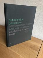 Dubbele Zijde (van den Broecke/de Sloovere)1e druk 2011., Boeken, Kunst en Cultuur | Beeldend, Ophalen of Verzenden, Zo goed als nieuw