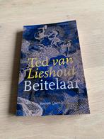 Ted van Lieshout - Beitelaar, Boeken, Ophalen of Verzenden, Zo goed als nieuw, Ted van Lieshout
