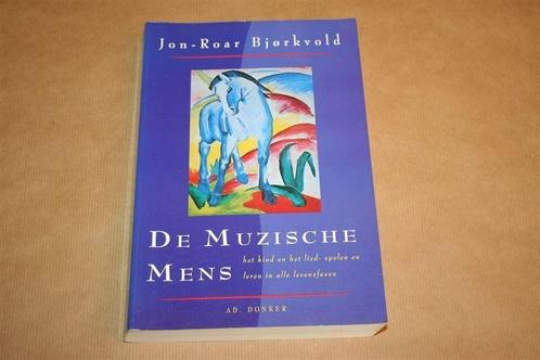 De muzische mens - Kind en het lied leren in alle levensfas, Boeken, Wetenschap, Zo goed als nieuw, Ophalen of Verzenden