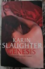 Boek: Genesis van Karin Slaughter, zgan, Boeken, Karin Slaughter, Zo goed als nieuw, Verzenden