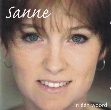 Sanne - In Eén Woord, Cd's en Dvd's, Cd's | Nederlandstalig, Ophalen of Verzenden
