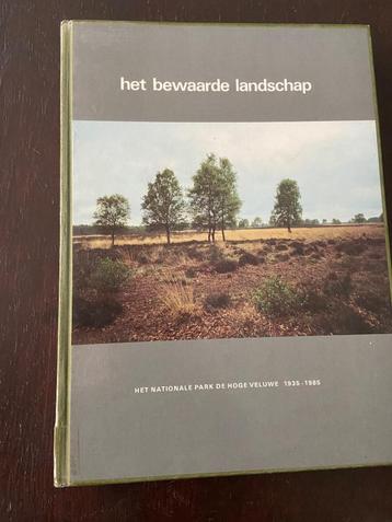 Het bewaarde landschap Het park de Hoge Veluwe 1935-1985. beschikbaar voor biedingen