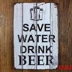 Nieuw Metalen Wandbord * Save Water Drink Beer 20x30cm, Ophalen of Verzenden, Nieuw