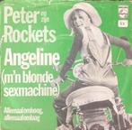 Peter en zijn Rockets, Angeline (m'n blonde sexmachine), Gebruikt, 7 inch, Single, Ophalen of Verzenden