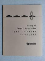 History of Chrysler Corporation - GAS TURBINE VEHICLES, Nieuw, Ophalen of Verzenden, Overige merken, Chrysler