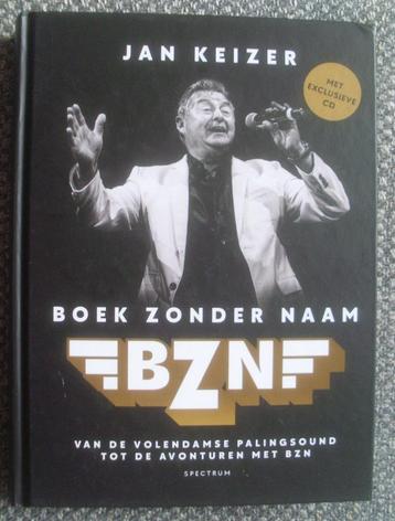 Jan Keizer - Boek Zonder Naam / BZN (boek + CD) eerste druk beschikbaar voor biedingen