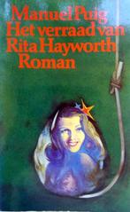 Manuel Puig - Het verraad van Rita Hayworth (Ex.1), Gelezen, Ophalen of Verzenden, Europa overig