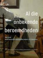 Al die onbekende beroemdheden - Red Ton van Kalmthout, Boeken, Verzenden, 20e eeuw of later, Zo goed als nieuw