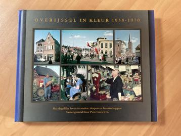 Overijssel in kleur  1938 - 1970   Peter Leeuwen  fotoboek beschikbaar voor biedingen