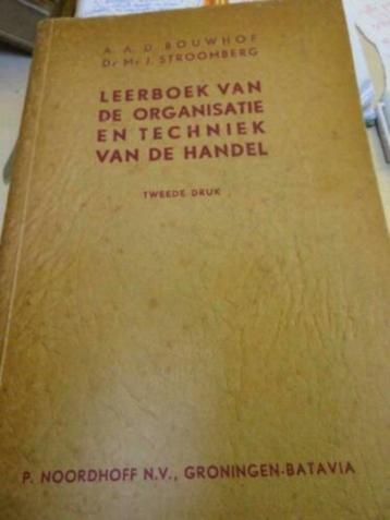 Leerboek van de organisatie en techniek van de handel 1943 beschikbaar voor biedingen