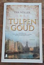 Tulpengoud - Eva Völler, Ophalen of Verzenden, Zo goed als nieuw, Eva Völler, Nederland