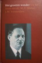 J.M. Vermeulen - Het grootste wonder (ds M.A. Mieras), Boeken, Ophalen of Verzenden, Gelezen, Christendom | Protestants