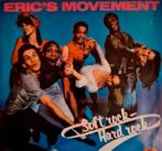 ERIC'S MOVEMENT  - SOFT ROCK/ HARD ROCK, Cd's en Dvd's, Vinyl Singles, Gebruikt, Ophalen of Verzenden