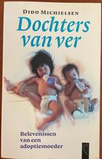 Dochters van ver - Dido Michielsen over adoptie, Gelezen, Verzenden, Nederland, Dido Michielsen